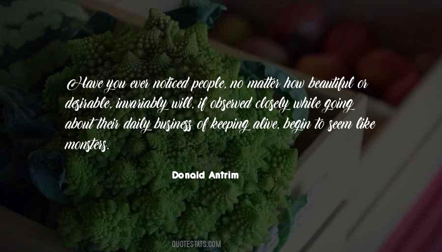 Have You Ever Noticed Quotes #537671