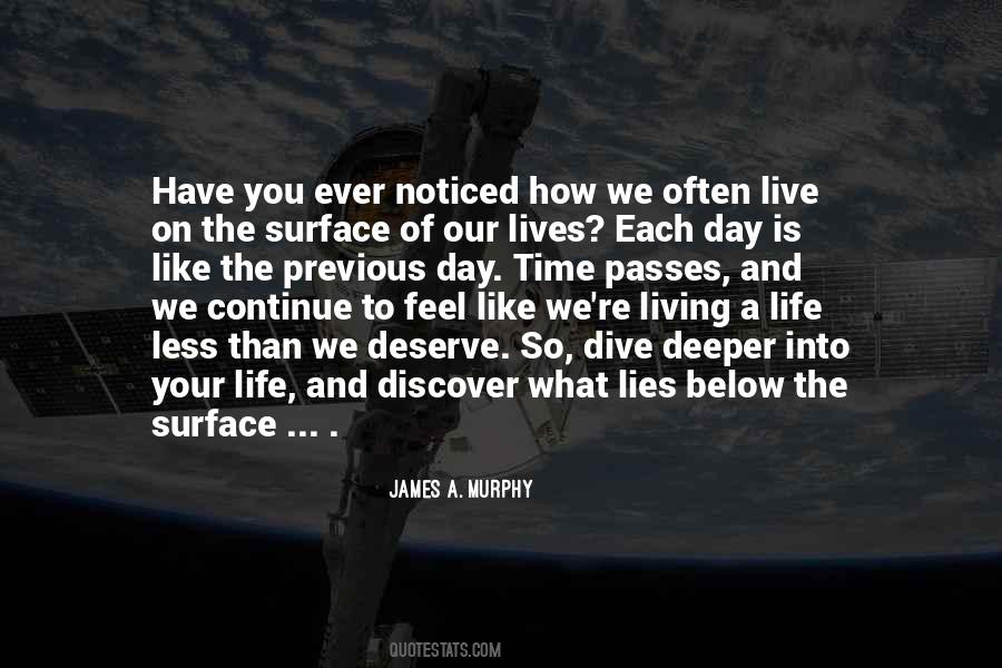 Have You Ever Noticed Quotes #614875