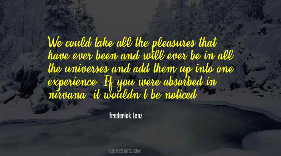 Have You Ever Noticed Quotes #617250