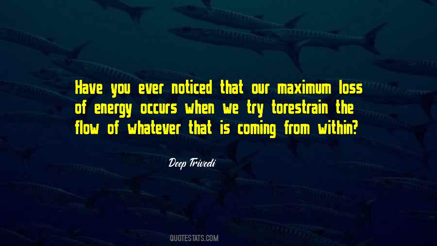 Have You Ever Noticed Quotes #93058