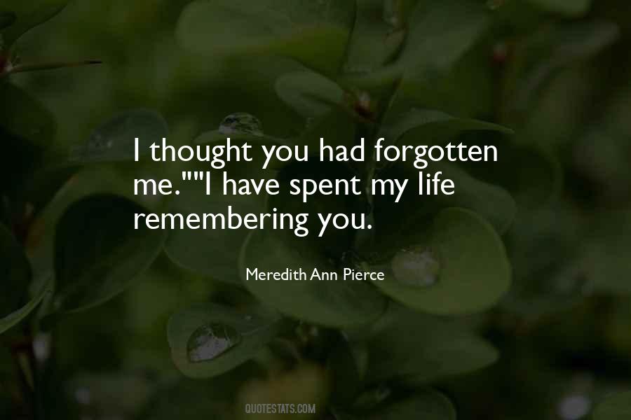 Have You Forgotten Quotes #241384