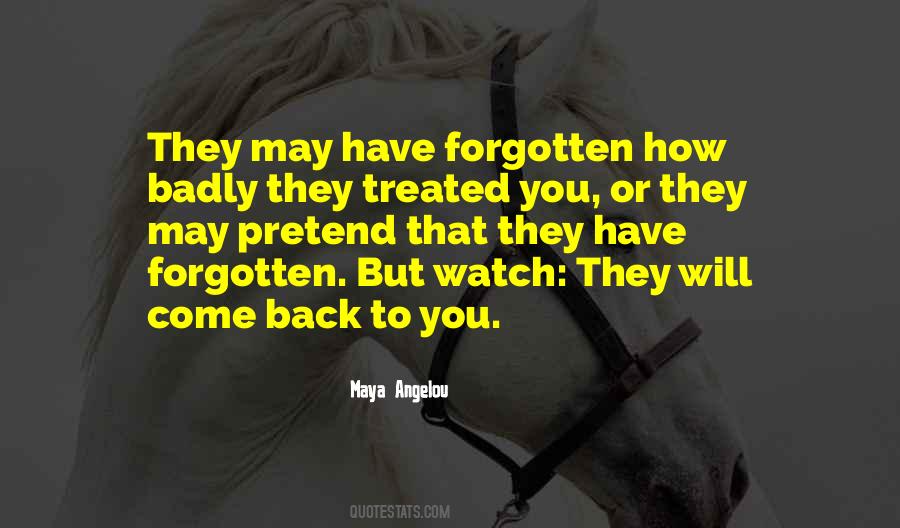 Have You Forgotten Quotes #778619