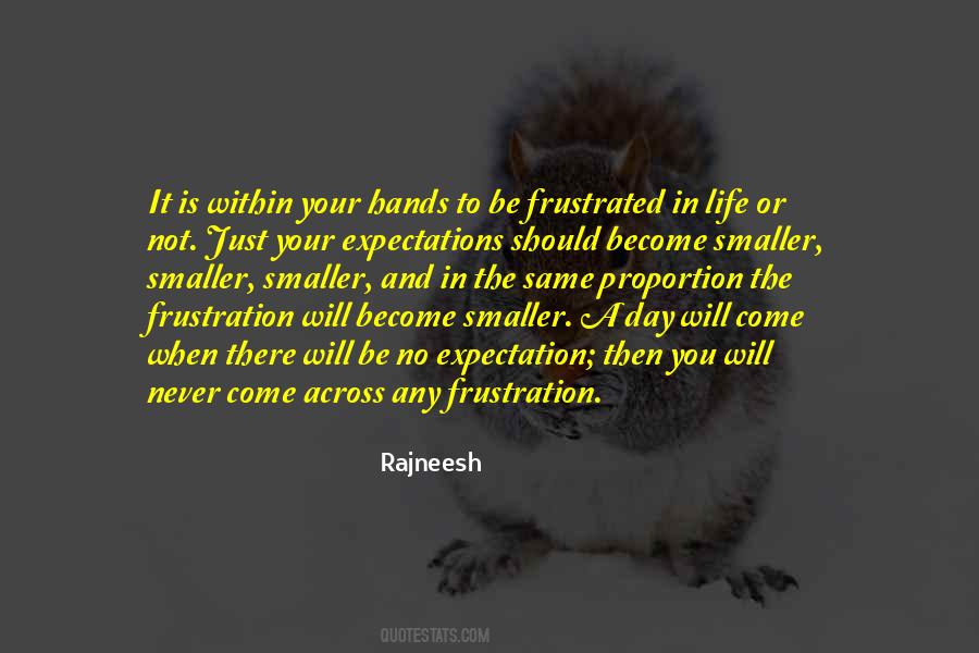 Quotes About Frustration In Life #1667938