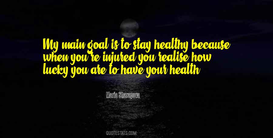 Have Your Health Quotes #1154756