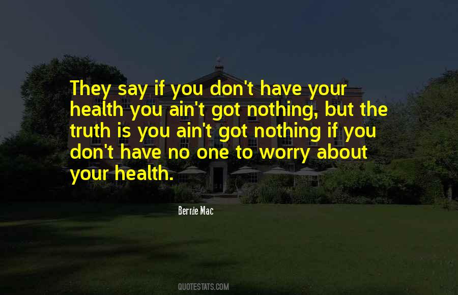 Have Your Health Quotes #711704