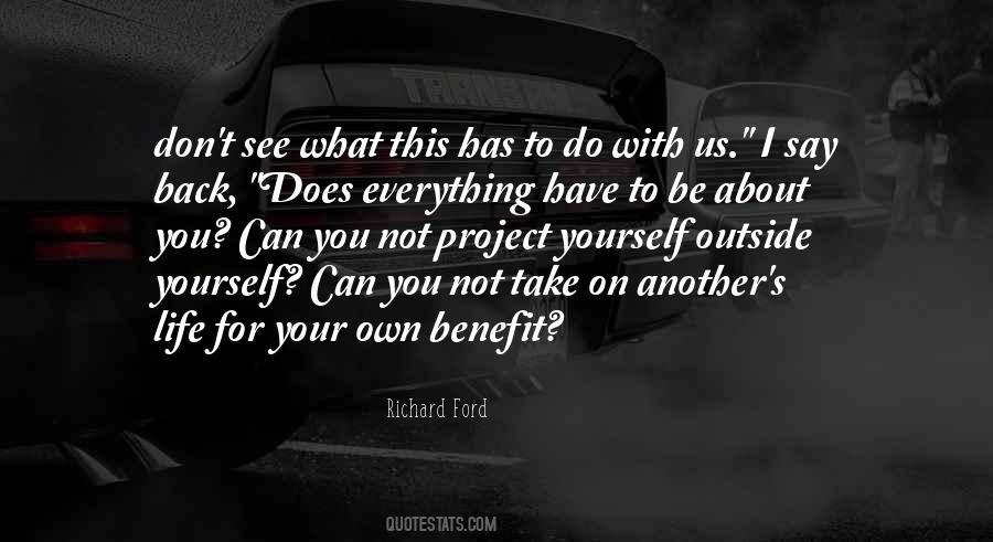 Have Your Own Back Quotes #1114651