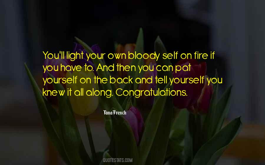 Have Your Own Back Quotes #629600