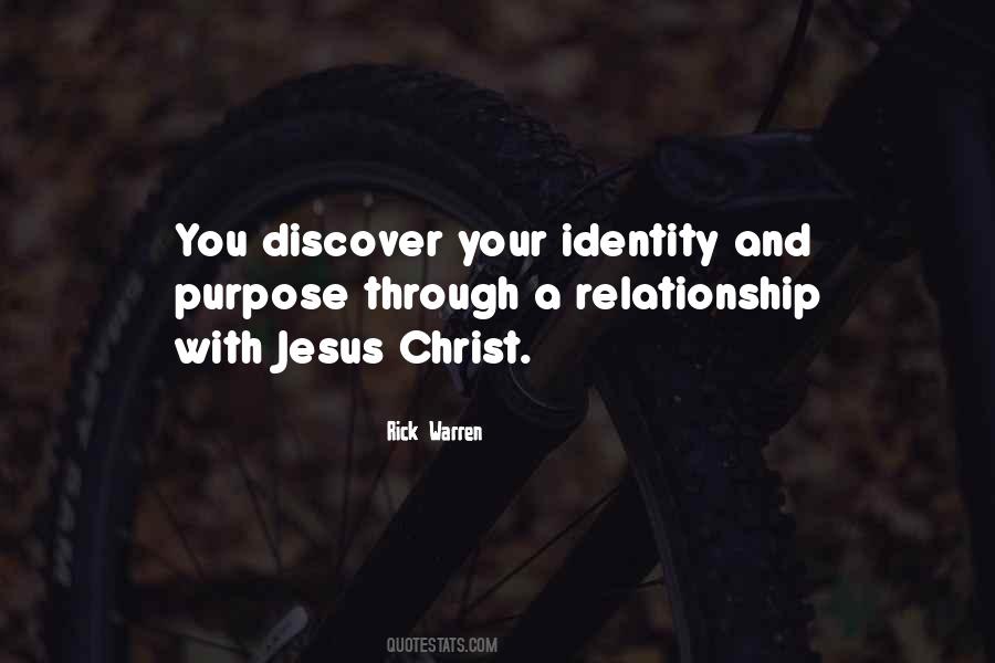 Have Your Own Identity Quotes #16472