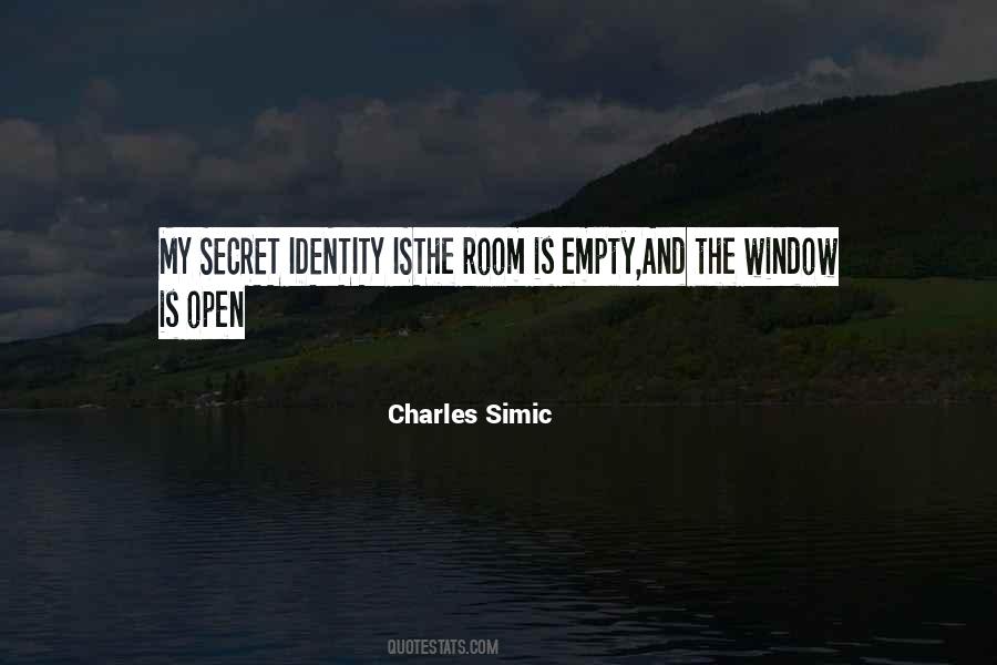 Have Your Own Identity Quotes #7162