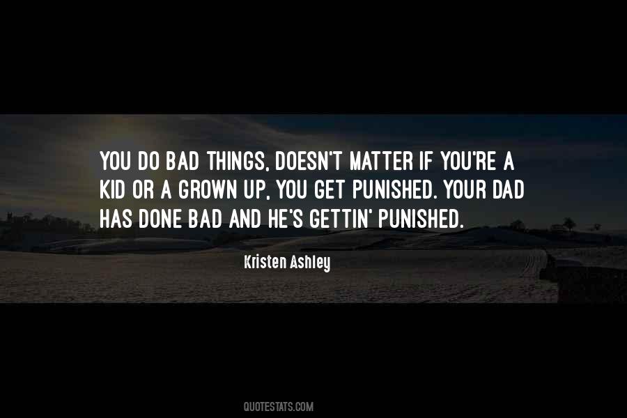 Having A Bad Dad Quotes #184740