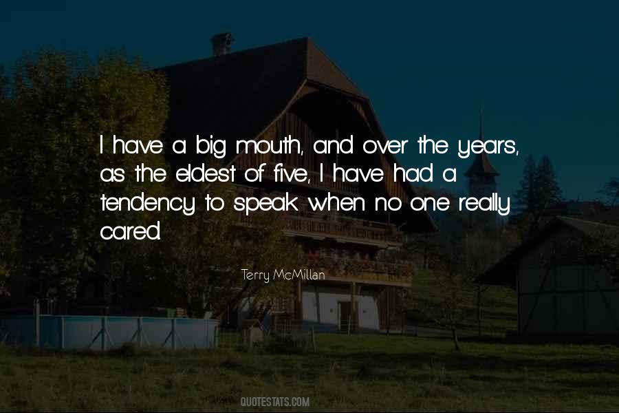 Having A Big Mouth Quotes #171632