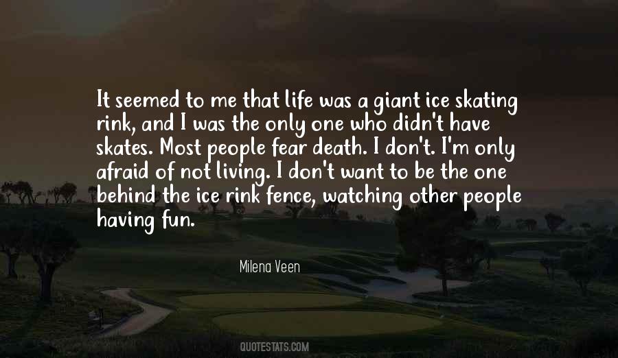 Having Fun Life Quotes #1504258