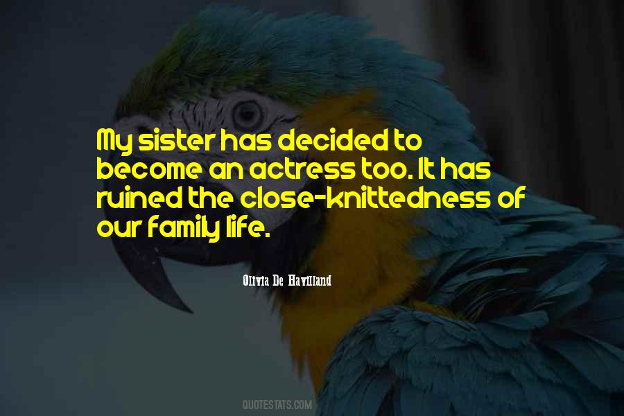 Having No Sister Quotes #11026