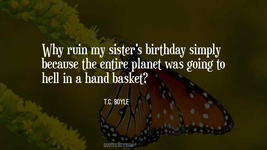 Having No Sister Quotes #19159