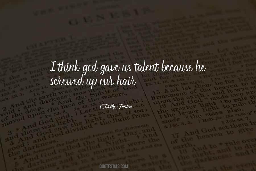 Having No Talent Quotes #9950