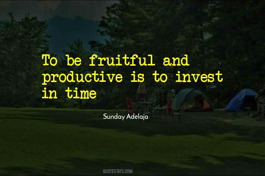 Quotes About Fruitful Life #322112