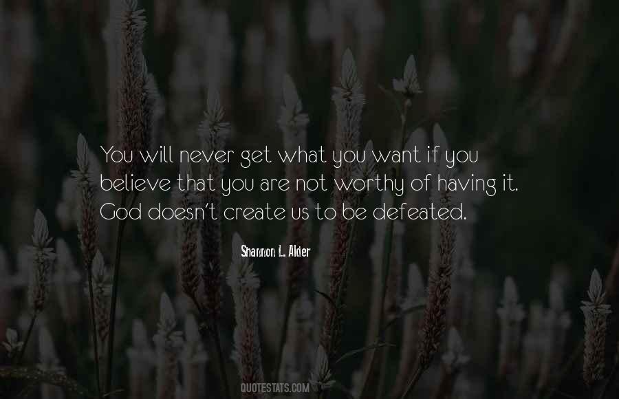 Having What You Want Quotes #1392317