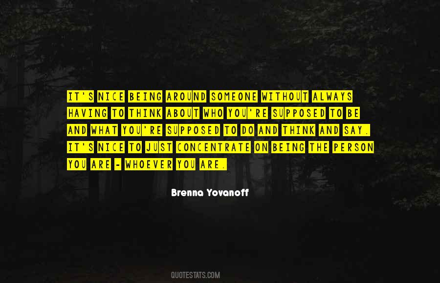 Having You Around Quotes #975033 Having You Around Quotes #975033