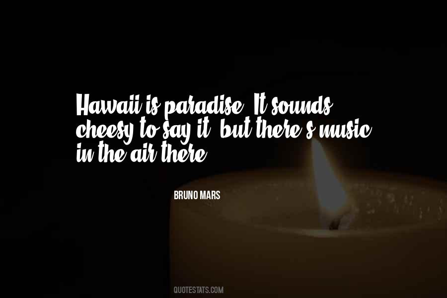 Hawaii Paradise Quotes #1272928