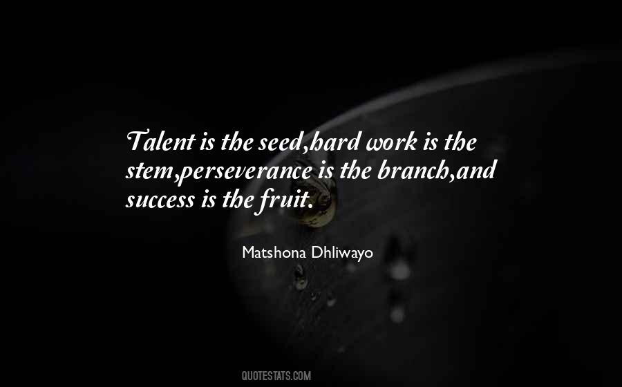 Quotes About Fruit Of Success #288094