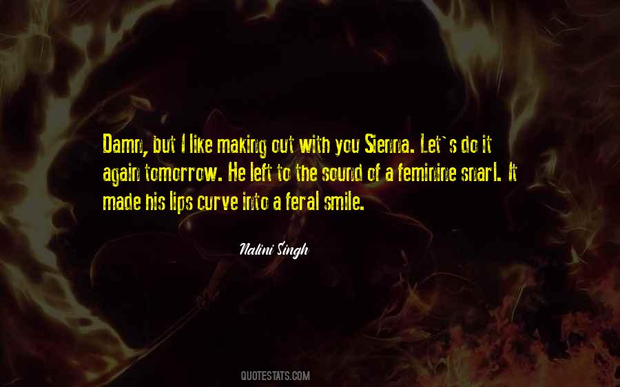 Hawke Sienna Quotes #1632837