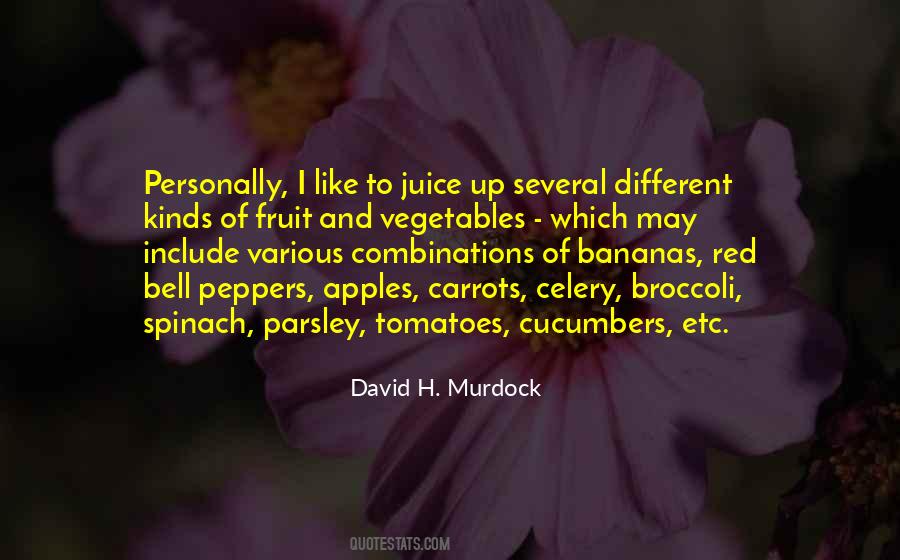 Quotes About Fruit And Vegetables #461496