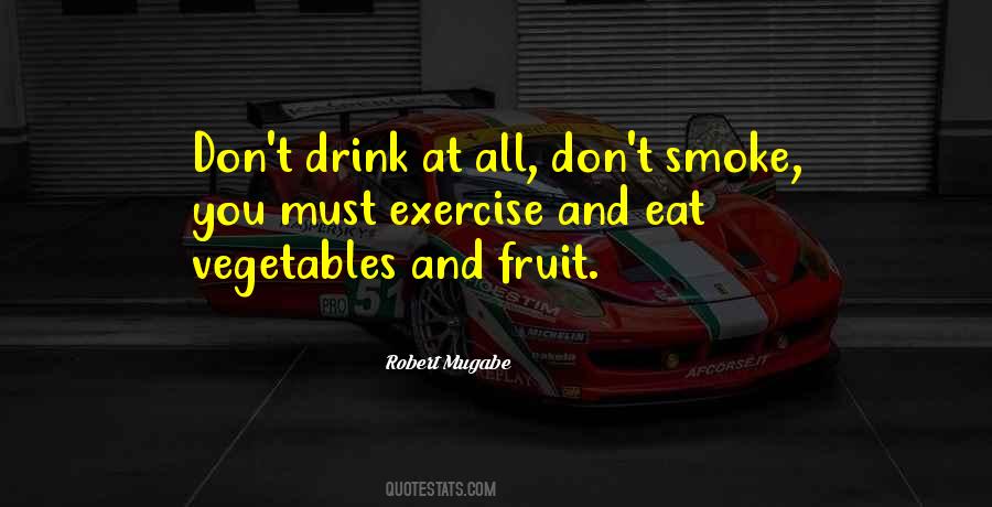 Quotes About Fruit And Vegetables #55498