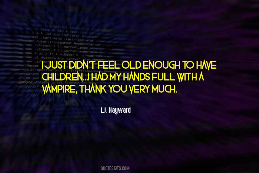 Hayward Quotes #960566