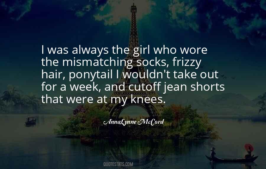 Quotes About Frizzy #199751
