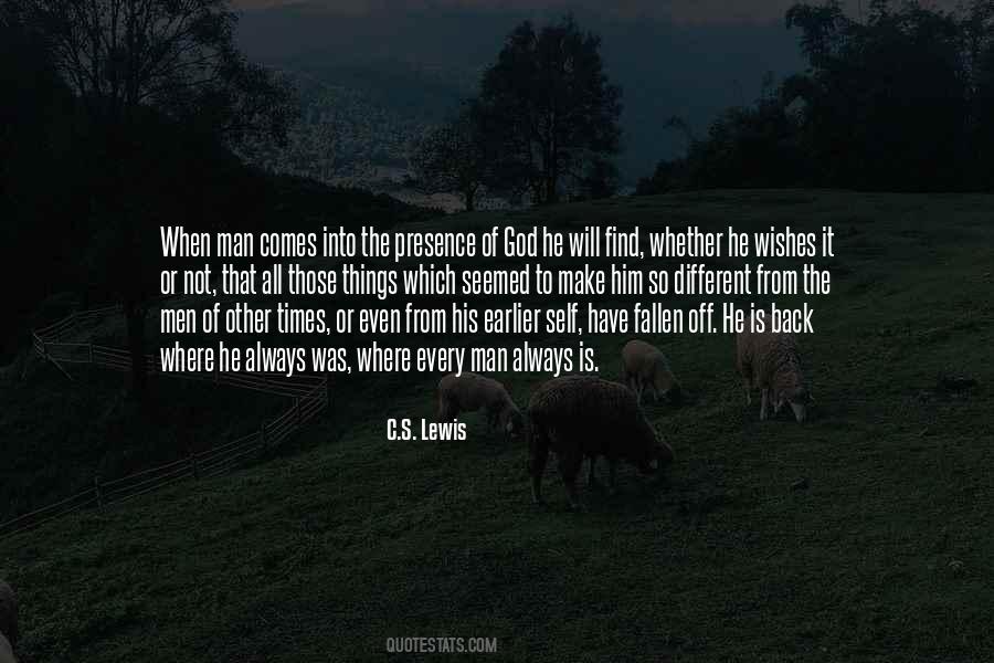 He Always Comes Back Quotes #975898