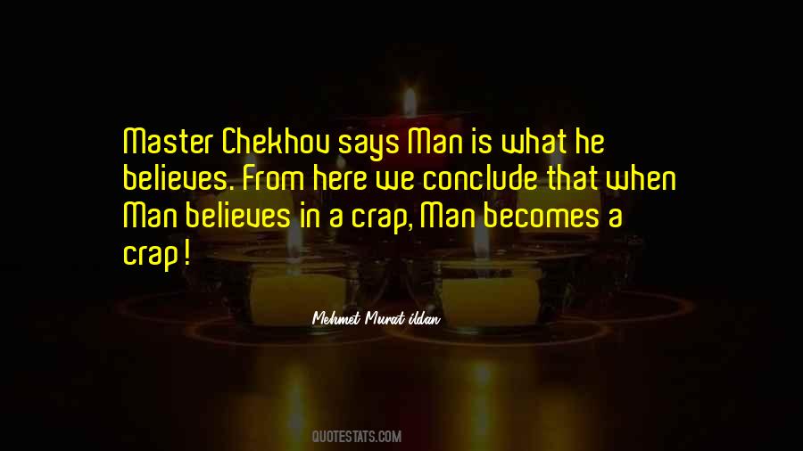 He Believes In Me Quotes #20686