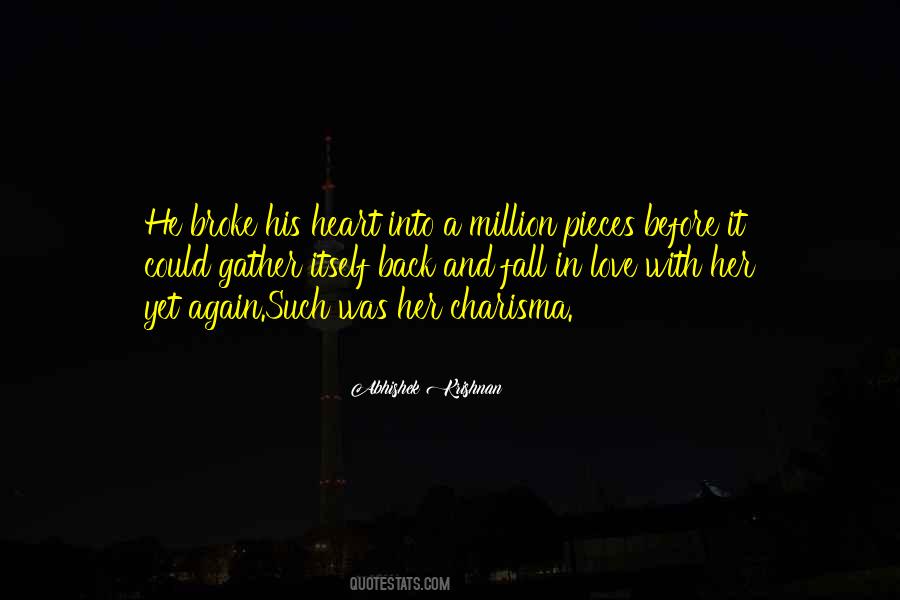 He Broke Her Quotes #1524877 He Broke Her Quotes #1524877