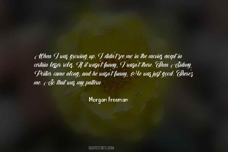 He Came Along Quotes #1298197 He Came Along Quotes #1298197