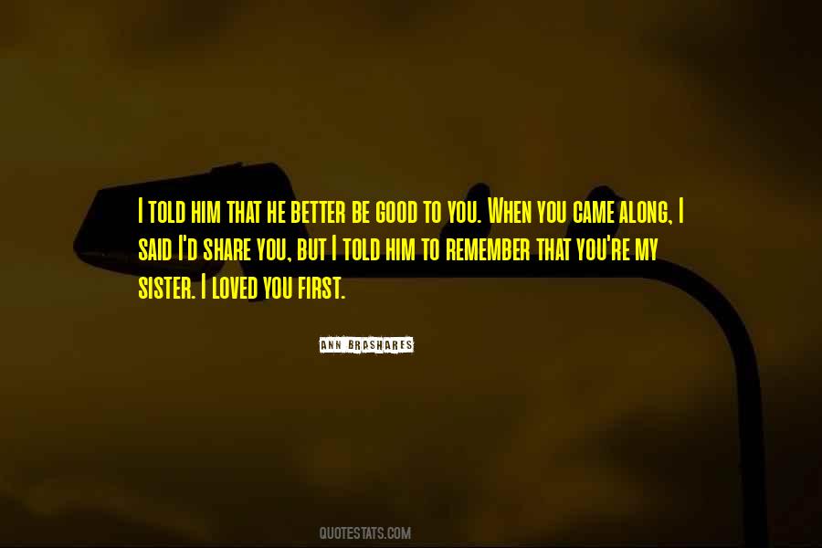He Came Along Quotes #1440190 He Came Along Quotes #1440190