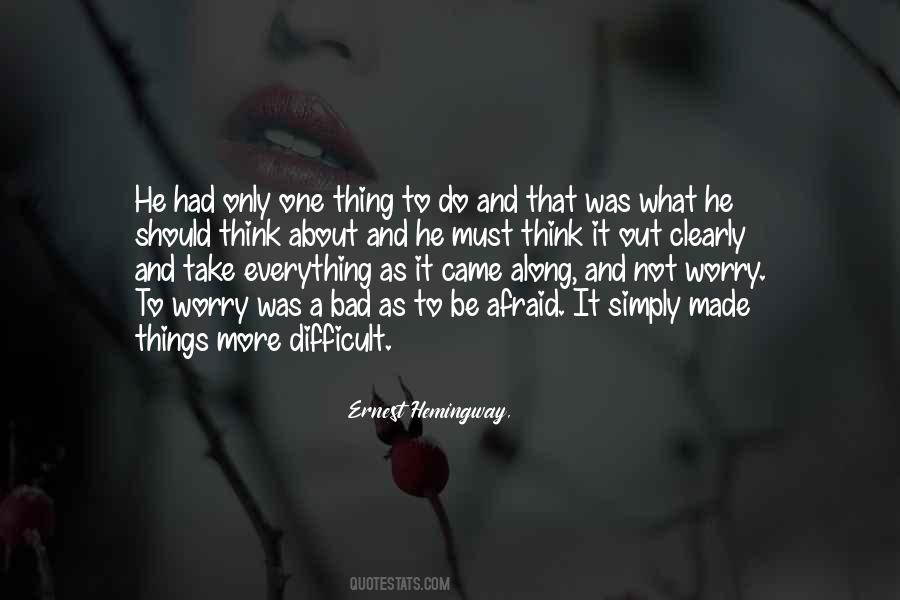 He Came Along Quotes #1653111