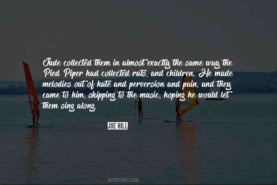 He Came Along Quotes #307973 He Came Along Quotes #307973