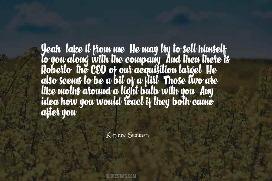 He Came Along Quotes #30903 He Came Along Quotes #30903
