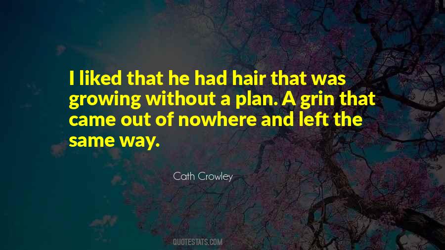 He Came Out Of Nowhere Quotes #1496045