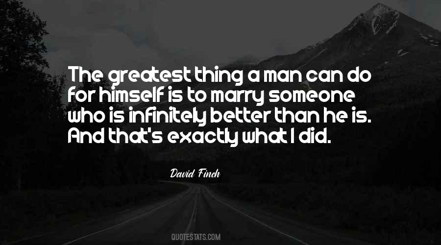 He Can Do Better Quotes #593086