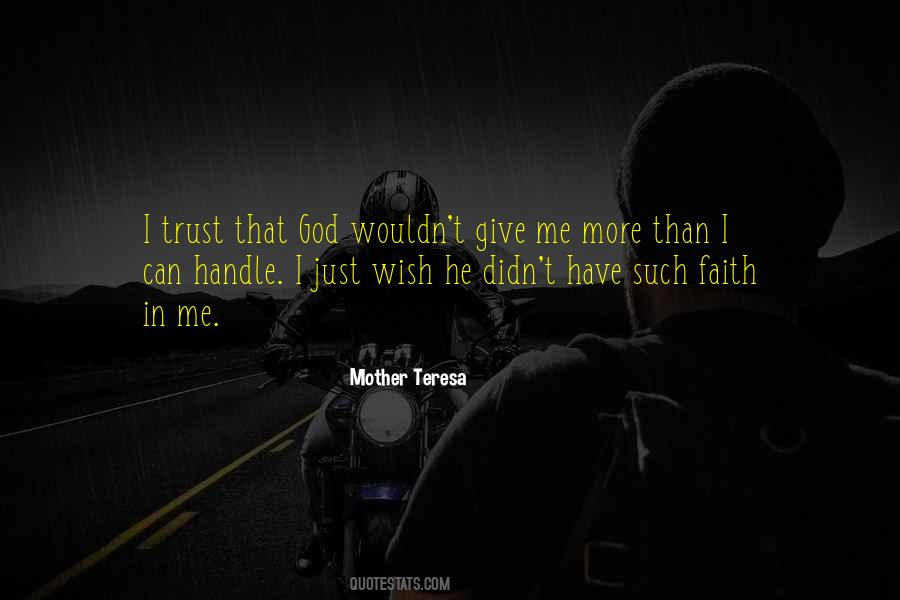 He Can Handle Me Quotes #556482