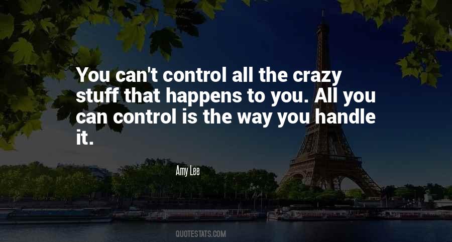 He Can Handle Me Quotes #9811