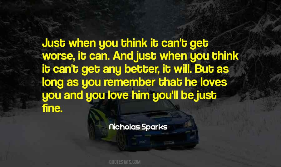 He Can't Love You Quotes #390828