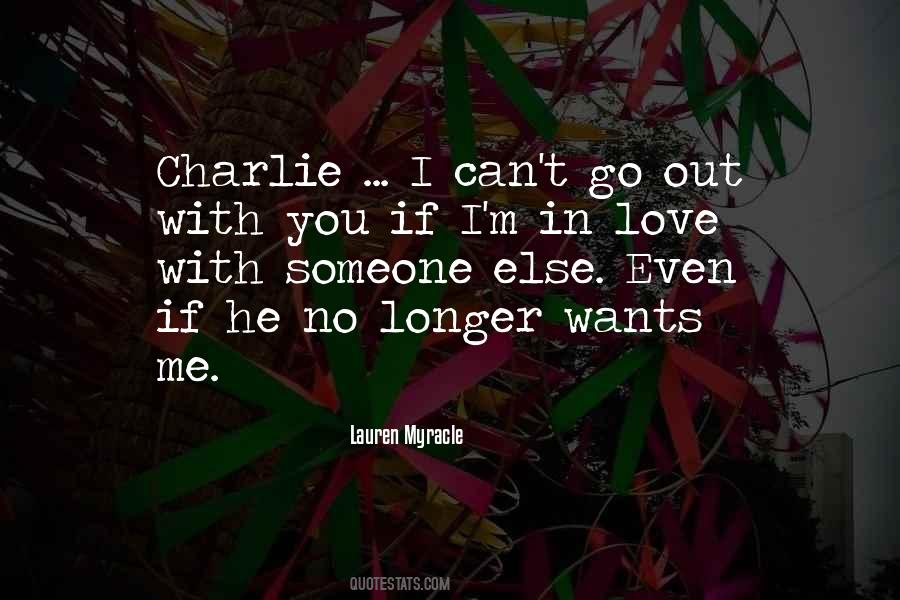 He Can't Love You Quotes #639933