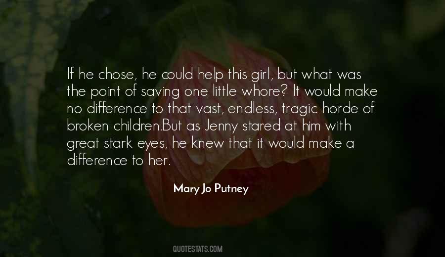 He Chose Her Quotes #730109