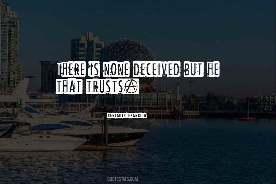 He Deceived Me Quotes #150355