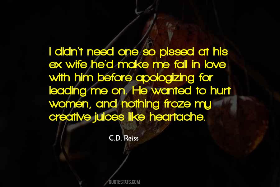 He Didn't Love Me Quotes #145536