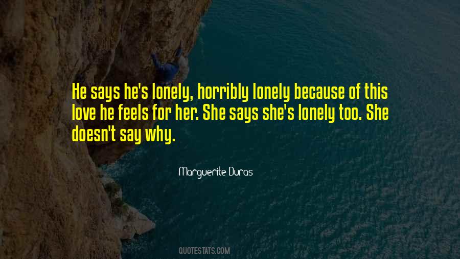 He Doesn't Love Her Quotes #1290152