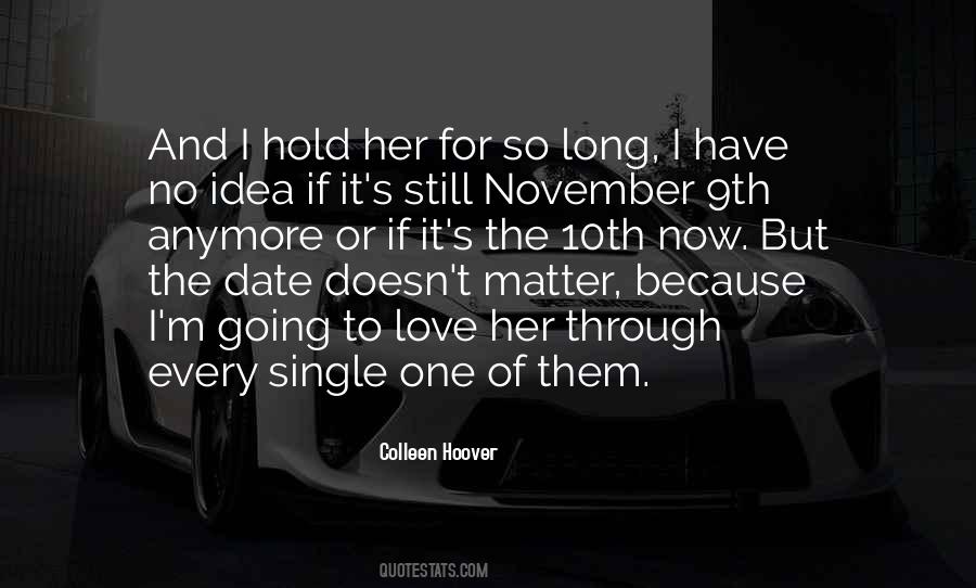 He Doesn't Love Me Anymore Quotes #1002046