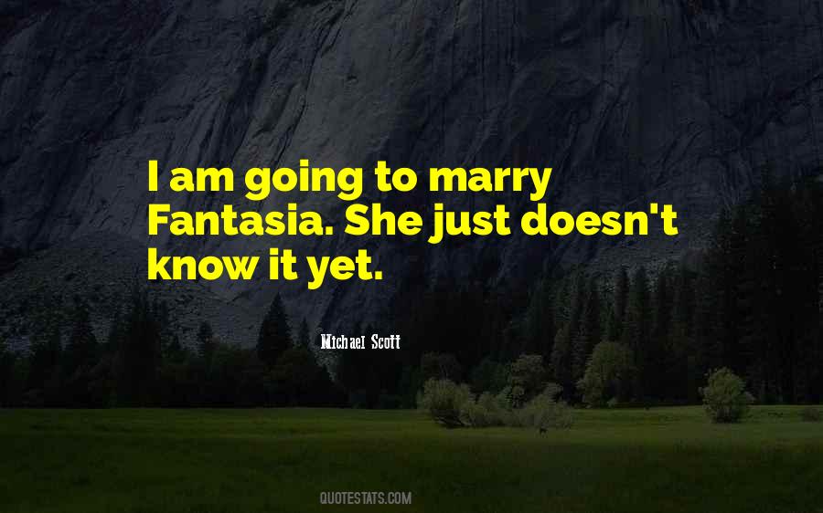 He Doesn't Want To Marry Me Quotes #1438793