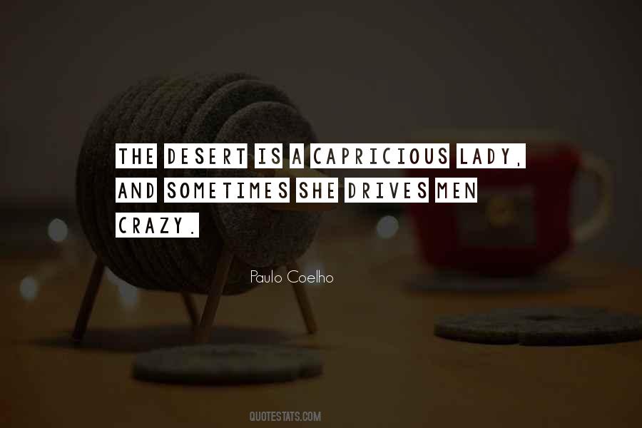 He Drives Me Crazy Quotes #224653